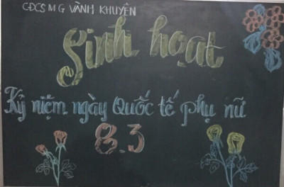 Sinh hoạt kỉ niệm ngày quốc tế phụ nữ 8-3-2017